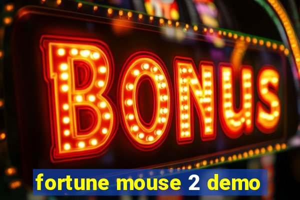 fortune mouse 2 demo